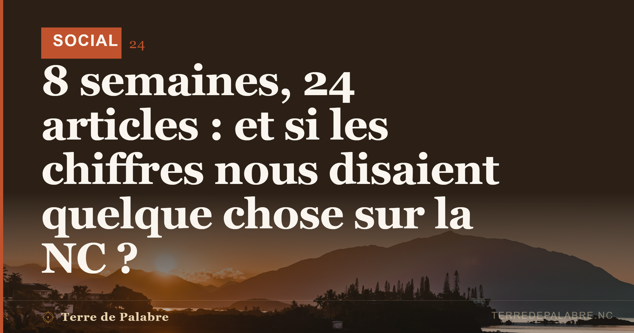 8 semaines, 24 articles : et si les chiffres nous disaient quelque chose sur la NC ?