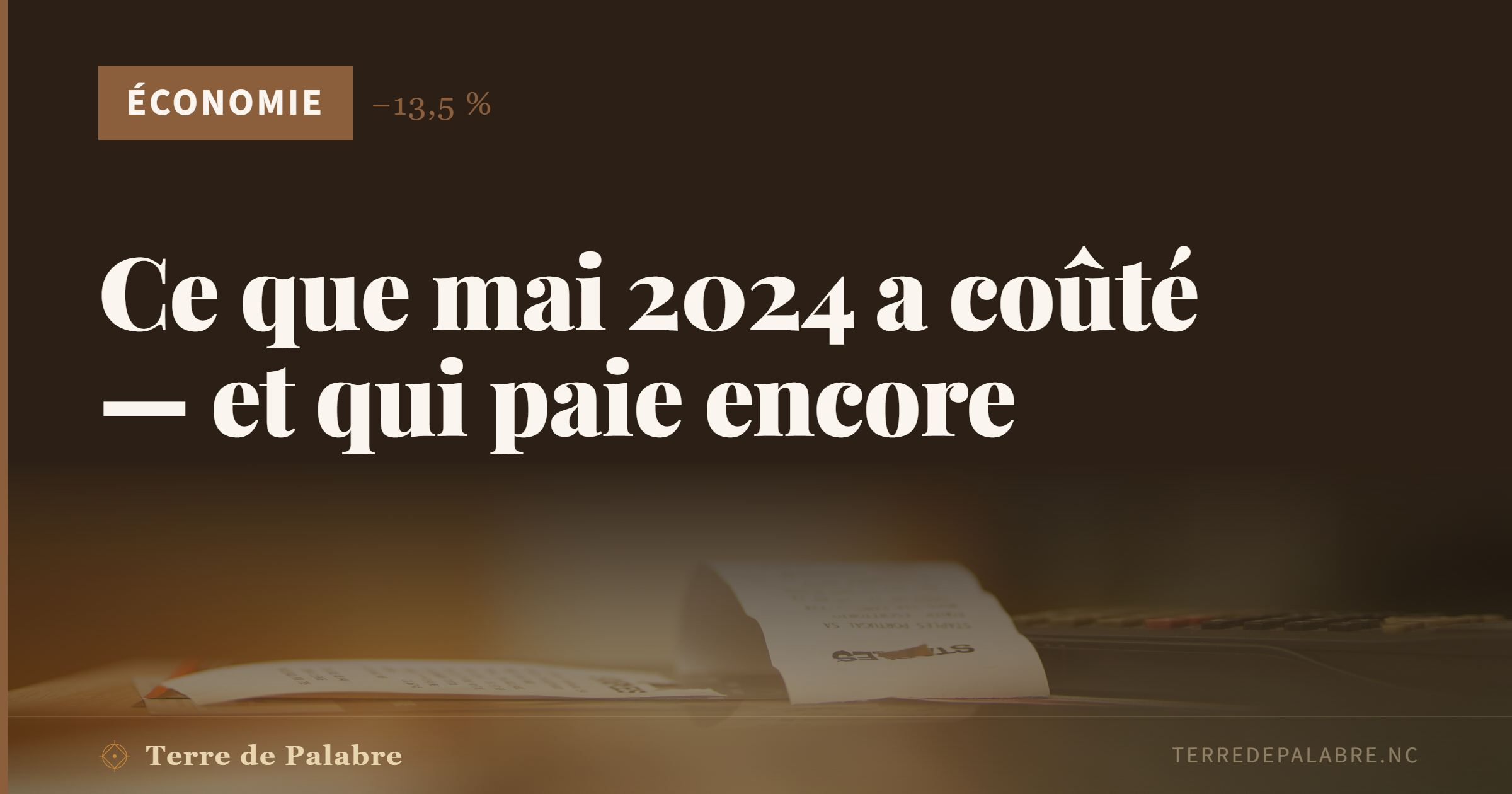 Ce que mai 2024 a coûté — et qui paie encore